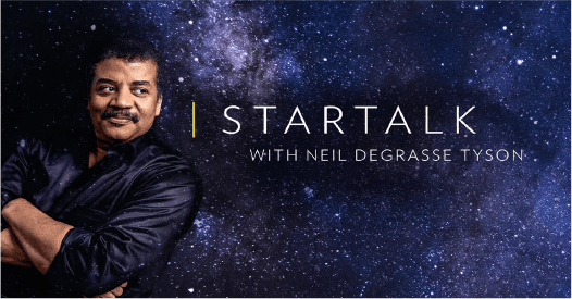 Neil deGrasse Tyson hosting StarTalk against a starry galaxy background.
