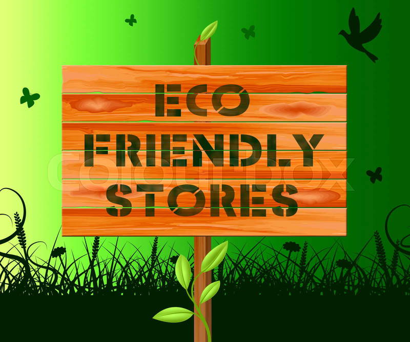 Wooden sign reading 'ECO FRIENDLY STORIES' against green nature background.
